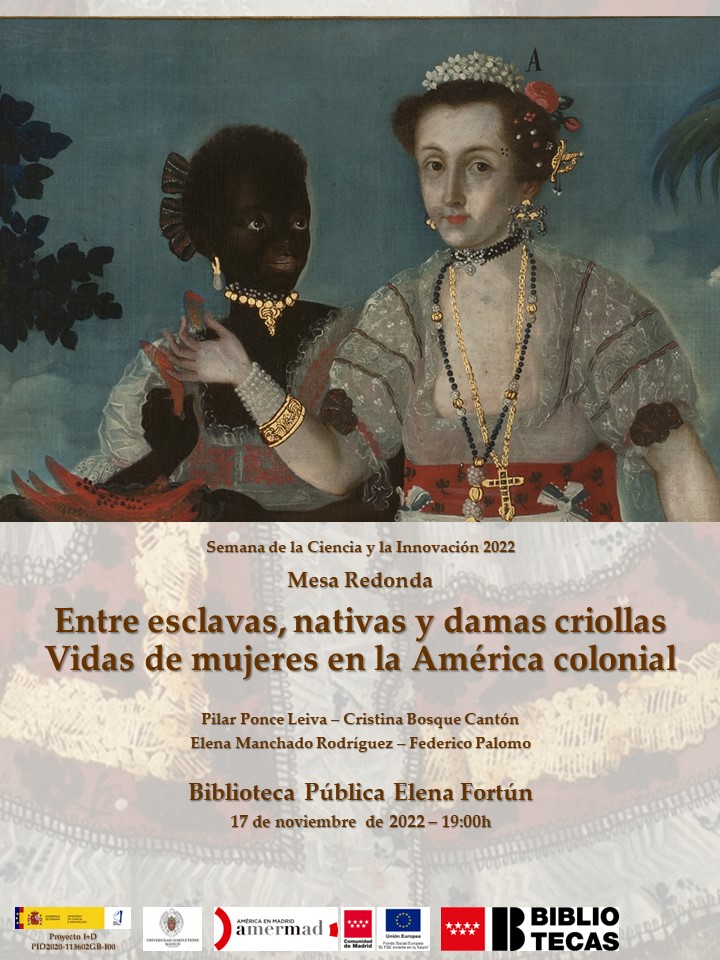Mesa Redonda: Entre esclavas, nativas y damas criollas. Vidas de mujeres en la América colonial - 17.11.2022